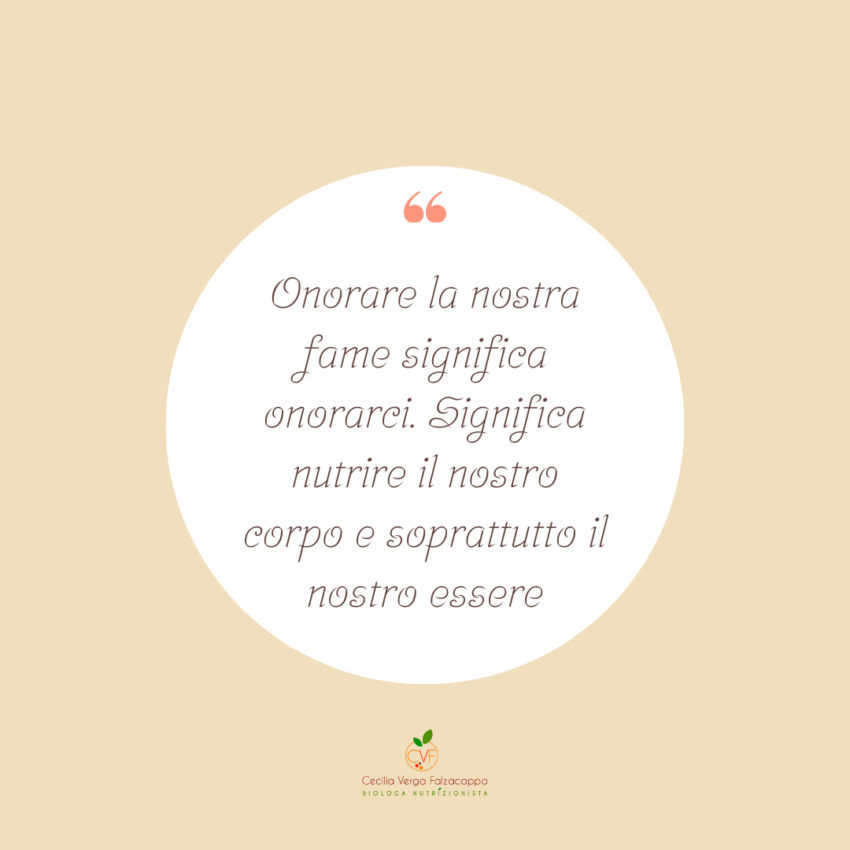 Onora la tua Fame. Come l’intuitive eating ci aiuta a conoscere e gestire la nostra fame.